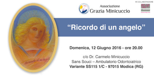 Ricordo di un angelo, domenica 12 giugno 2016